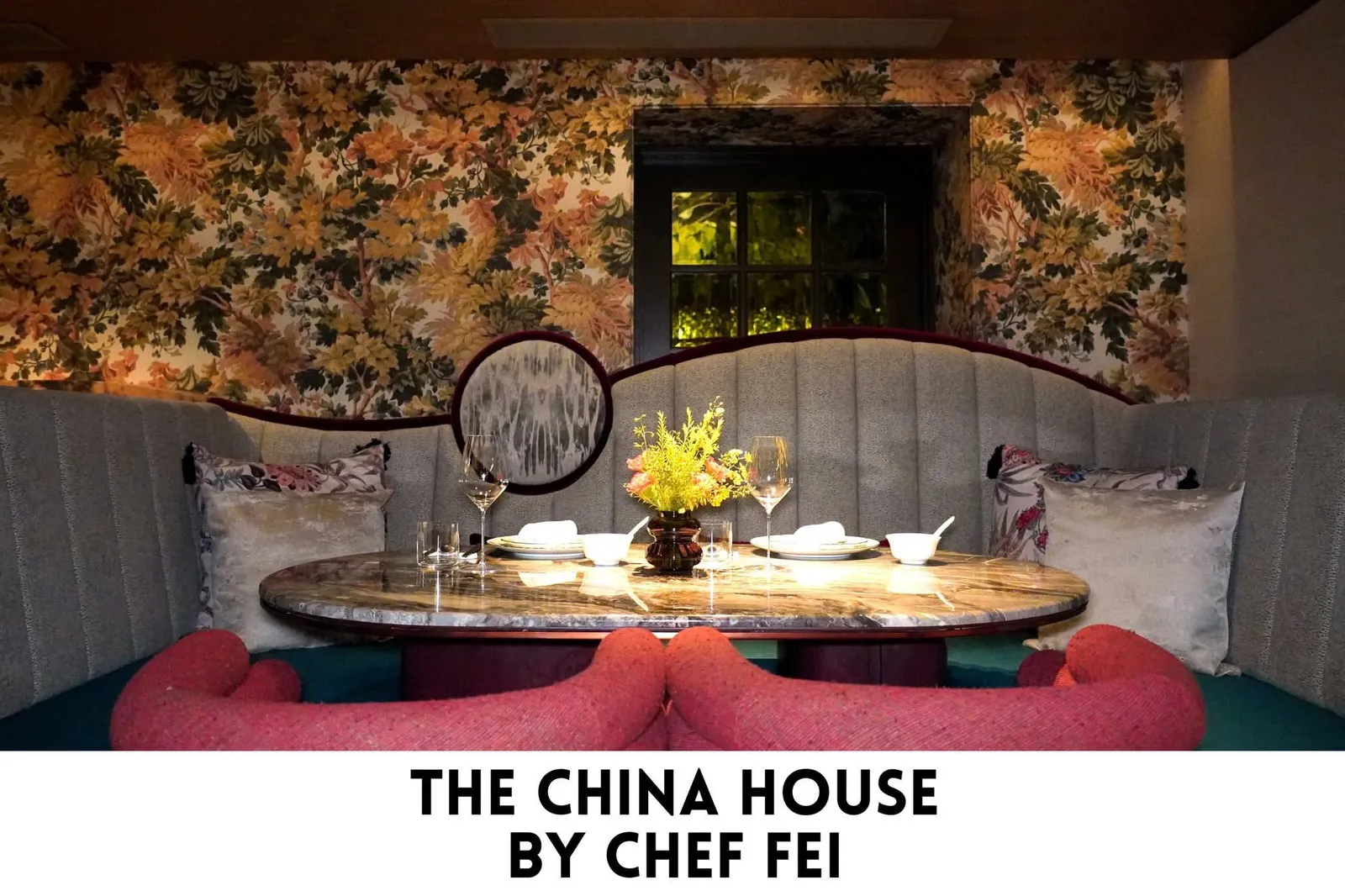 The China House by Chef Fei